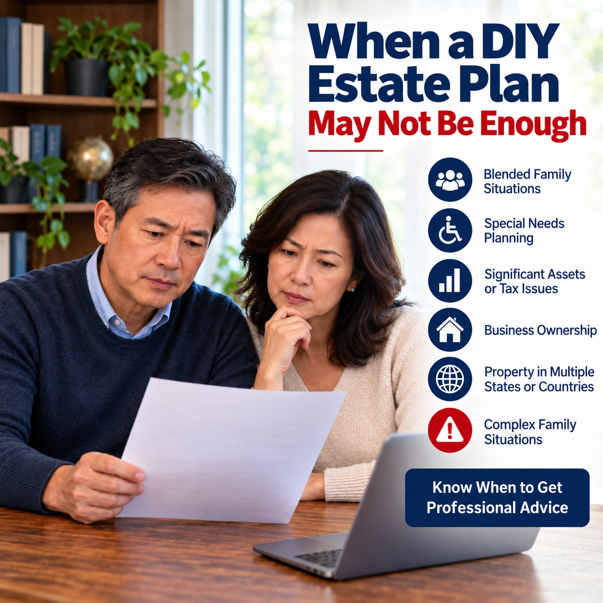 When a DIY Estate Plan May Not Be Enough