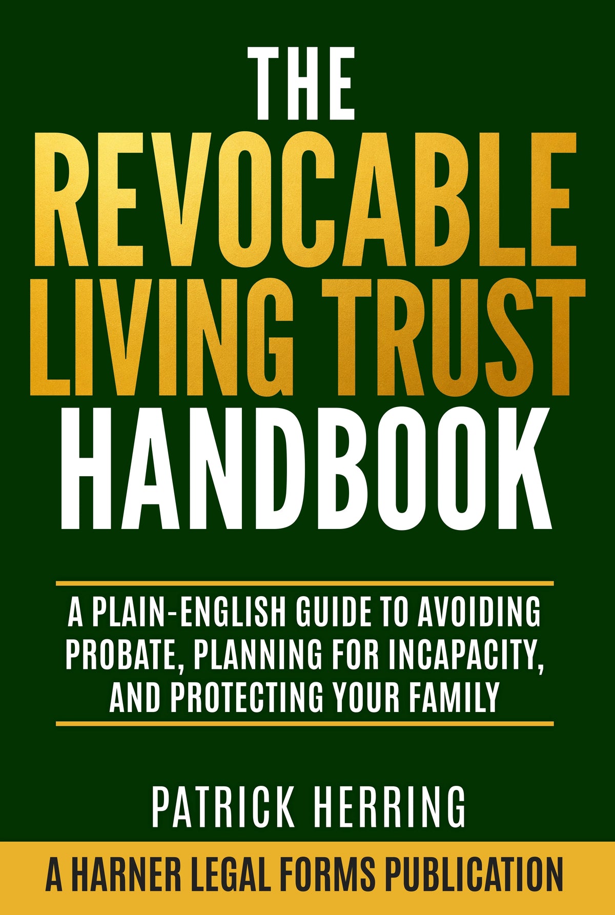 The Revocable Living Trust Handbook by Patrick Herring — book cover
